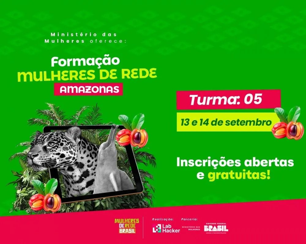 Manaus recebe última edição do projeto Mulheres de Rede com formação gratuita em tecnologia